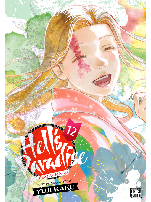 Title details for Hell's Paradise: Jigokuraku, Volume 12 by Yuji Kaku - Available